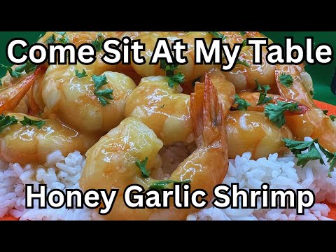 Honey Garlic Shrimp - Fresh and Delicious!