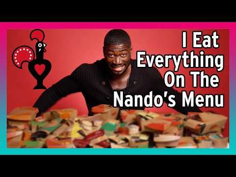I Eat Everything On The Nando's Menu!