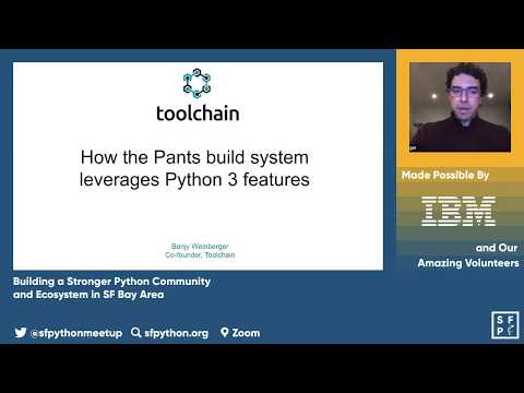 Benjy Weinberger - How the Pants build system leverages Python 3 features