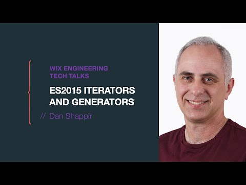 ES2015 Iterators and Generators - Dan Shappir