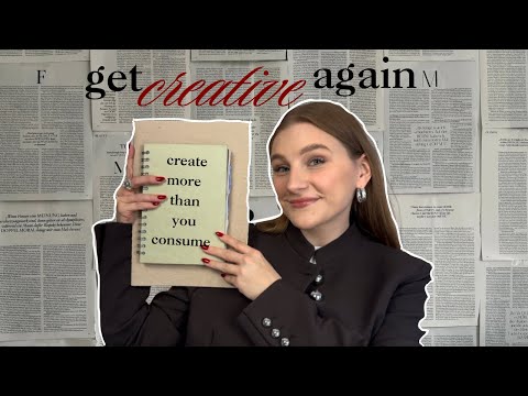 create more than you consume / how to get your creative juices flowing 