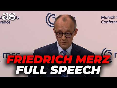 FRIEDRICH MERZ'S POWERFUL full SPEECH at MUNICH: IRAN, UK, EU-US RELATIONS & International TENSIONS