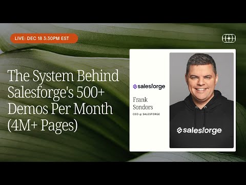 The System Behind Salesforge's 500+ Demos Per Month (4M+ Pages)
