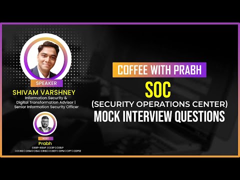 SOC Mock Interview: Learn How to Answer Common Interview Questions