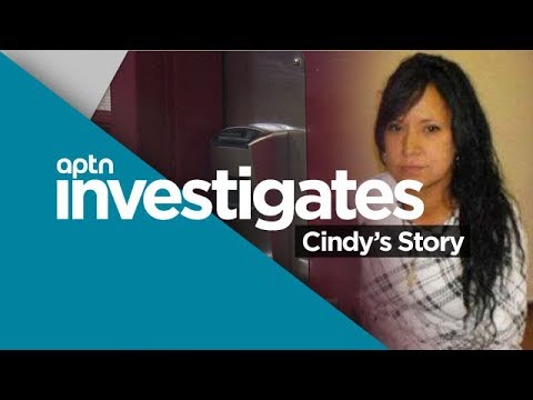 Cindy's Story | APTN Investigates