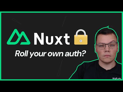 Nuxt Auth Utils in 1 Hour