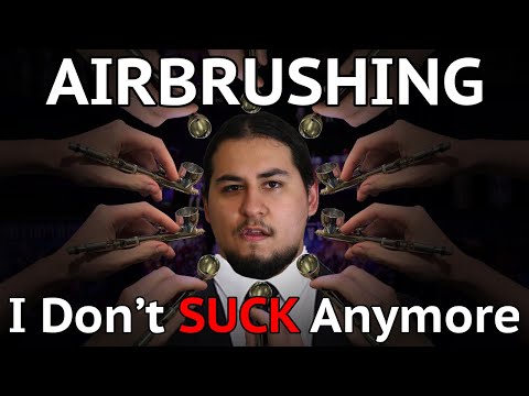 I Don't SUCK at Airbrushing Anymore Here's Why!