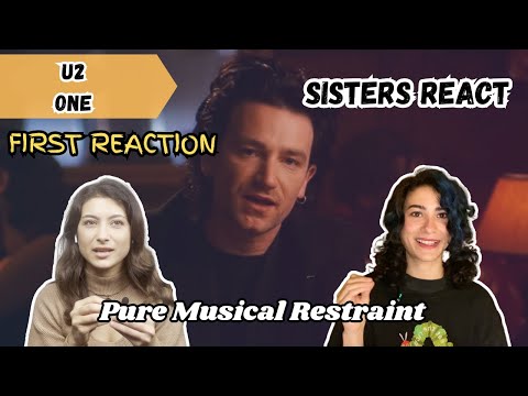 First time hearing U2, One || Sisters React