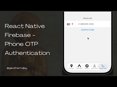 Phone & OTP Authentication in React Native with Firebase