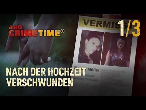 CrimeTime: Was geschah mit Mandy Müller? | "Nach der Hochzeit verschwunden" Folge 1/3 | (S35/E01)