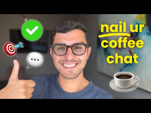 How To ACE Coffee Chats (Proven System for Getting Referrals)