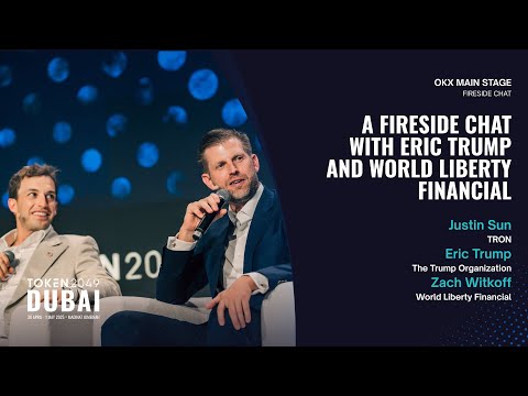 A Fireside Chat with Eric Trump and World Liberty Financial - TOKEN2049 Dubai 2025