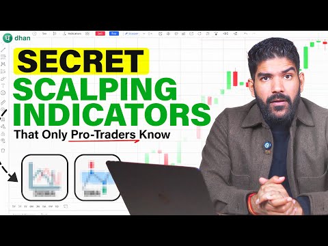 Secret Scalping Indicators That Only Pro-Traders Know | Dhan
