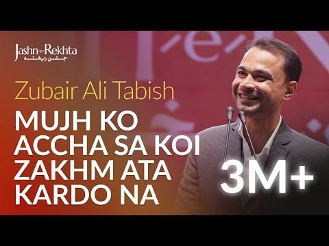 Zubair Ali Tabish Poetry| Young Poet Mushaira | 5th Jashn-e-Rekhta 2018