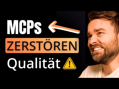 Wir MÜSSEN über MCPs reden