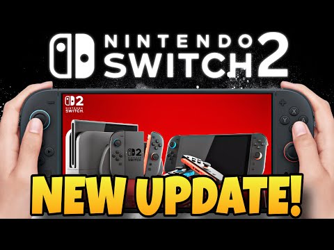NEW Nintendo Switch 2 System Update Explained + New Switch 2 Games!