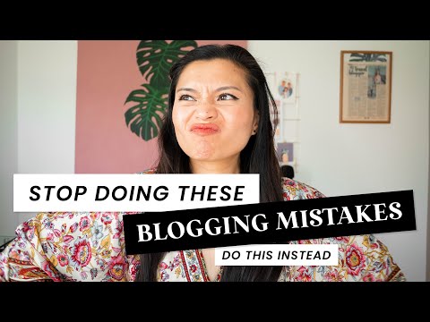 Stop Doing This to Your Blog! | 10 Worst Blogging Mistakes & What to Do Instead
