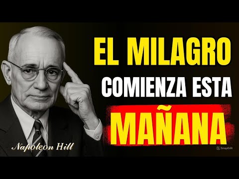 Haz ESTO TODAS las MAÑANAS, y DIOS actuará en tu VIDA | Napoleon Hill
