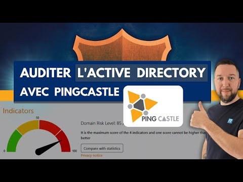 Auditez votre Active Directory en 5 minutes avec PingCastle !
