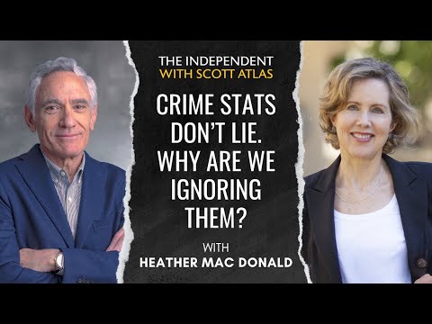 Heather Mac Donald | Crime Stats Don’t Lie. Why Are We Ignoring Them? | Ep. 53