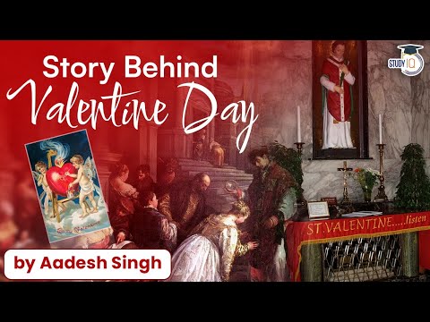 Why Saint Valentine was Killed? | Why we celebrate valentine day? | History of valentine day | UPSC