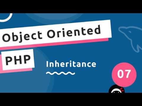 Object Oriented PHP #7 - Inheritance