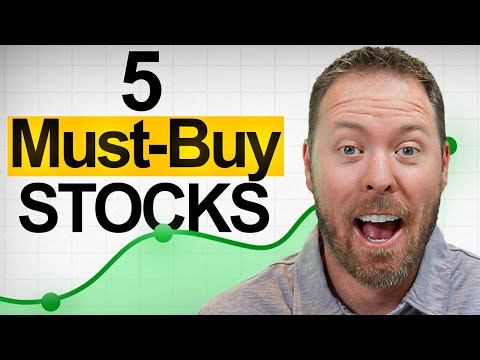 BUY These 5 Stocks NOW