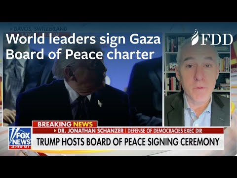 Jonathan Schanzer on world leaders signing the Gaza Board of Peace charter – Fox News