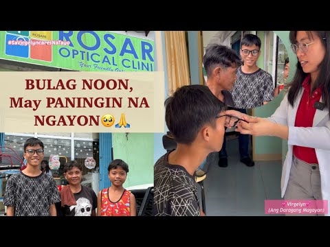 Bulag noon, Nakaka Kita na Ngayon🙏😇