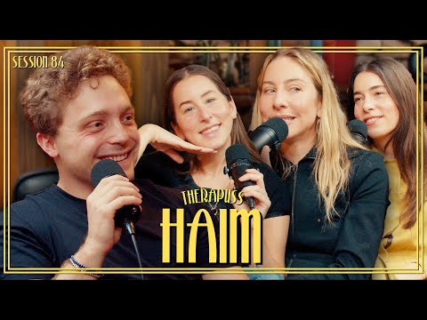 Session 84: HAIM | Therapuss with Jake Shane