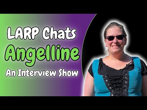 LARP | Angelline Chats About Crafting And The Amtgard Community