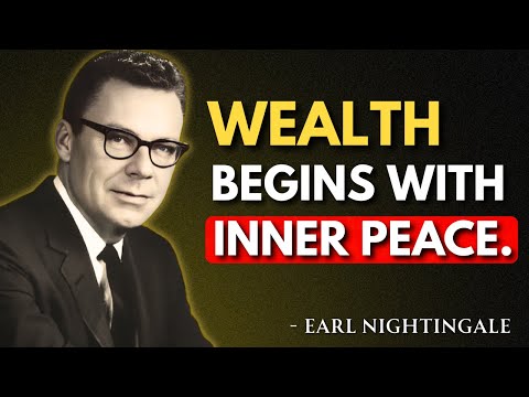 Spiritual Clarity Is the Foundation of Wealth | Earl Nightingale