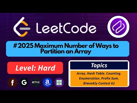 LeetCode 2025 | Maximum Number of Ways to Partition an Array | Optimized Approach