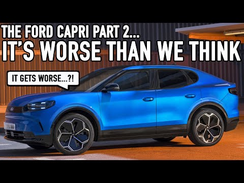 The 2024 Ford Capri - It's WORSE than we think - an insider speaks out