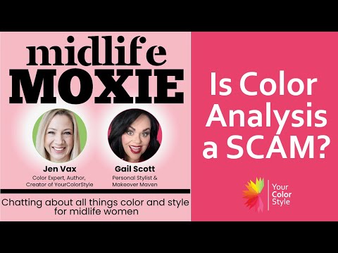 Is Color Analysis A Scam? - Midlife Moxie Podcast
