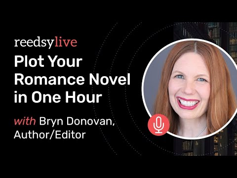 Plot Your Romance Novel in One Hour | Reedsy Live