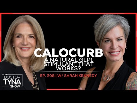 EP. 208 | This Natural GLP-1 Stimulator Actually Works | Calocurb with Sarah Kennedy