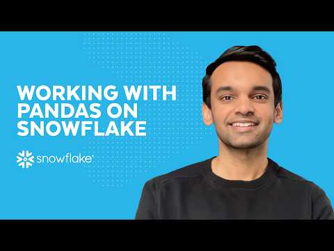 Scale Your Python Analytics With Pandas On Snowflake