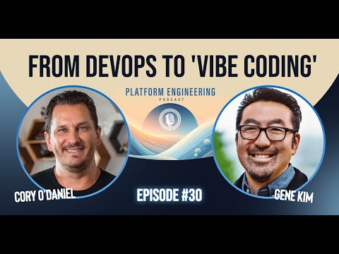 From DevOps to 'Vibe Coding': Gene Kim on AI-Assisted Development and Platform Engineering