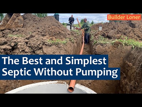 SIMPLE and ETERNAL SEPTIC WITHOUT PUMPING | The Entire Installation Process