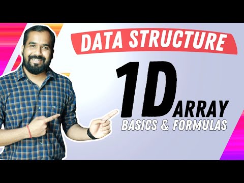 1D Array : Basics and Formulas Explained in Hindi l Data Structure Series