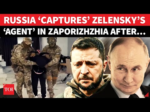 ‘Zelensky’s Agent CAPTURED’: Russian Forces Catch ‘BIG FISH’ In Zaporizhzhia Amid Intense Attacks