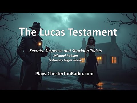 The Lucas Testament | A Killer Mystery You’ll Want to Hear | BBC Saturday Night Theatre