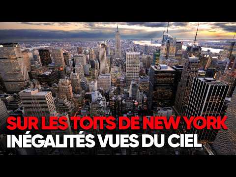 NEW YORK : Ce que les toits de la ville révèlent de ses inégalités - Documentaire Complet - AMP