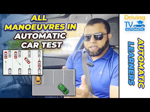 All 4 Manoeuvres In Automatic Car Test | All 4 Driving Test Parking Manoeuvres Simplified