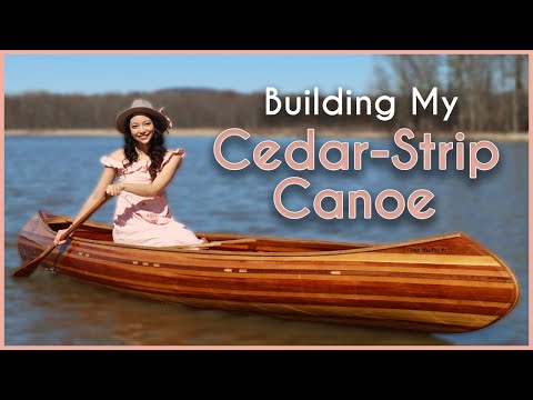 Building a Cedar-Strip Canoe in 30 Days!