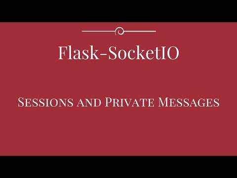 Flask-SocketIO Session IDs and Private Messages