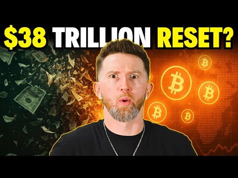 Did The Great $38 Trillion Bitcoin Reset Just Begin?!