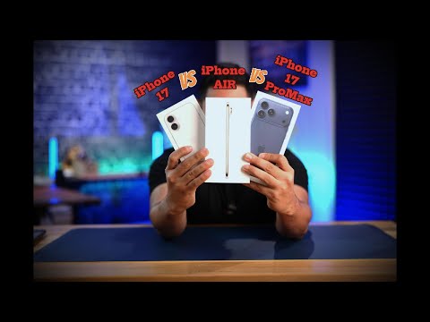 iPhone 17 Pro Max Vs iPhone Air Vs iPhone 17 UMBOXING