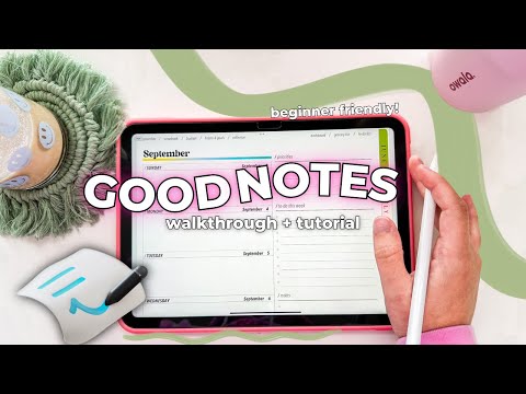 ✏️ GoodNotes Beginner Walkthrough & Tutorial + Introduction to Digital Planning on Your iPad